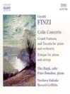 FINZI: Cello Concerto / Grand Fantasia and Toccata / Eclogue@